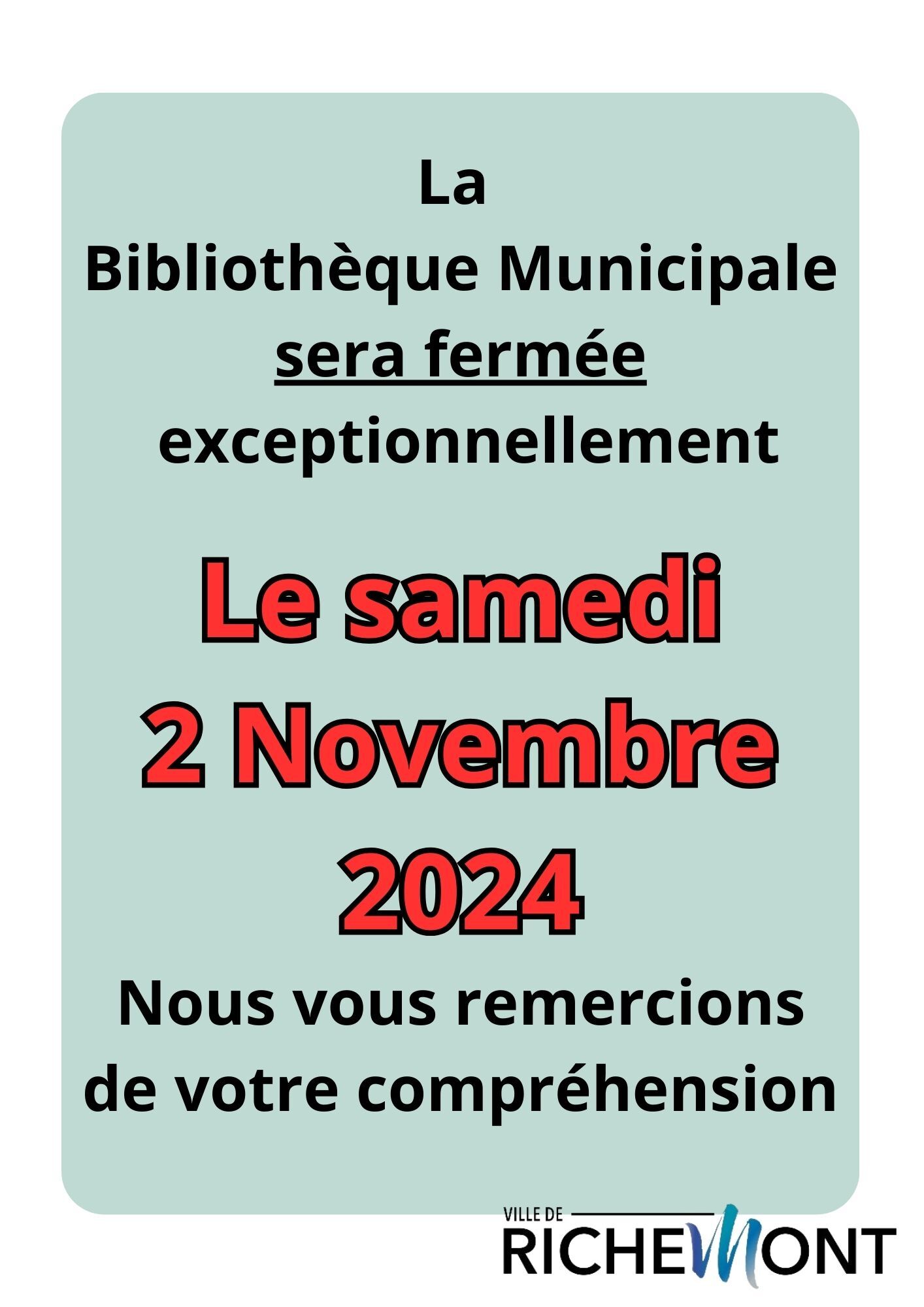 FERMETURE BIBLIOTHEQUE